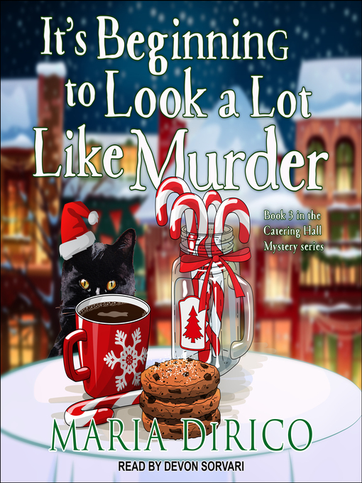 Title details for It's Beginning to Look a Lot Like Murder by Maria DiRico - Available